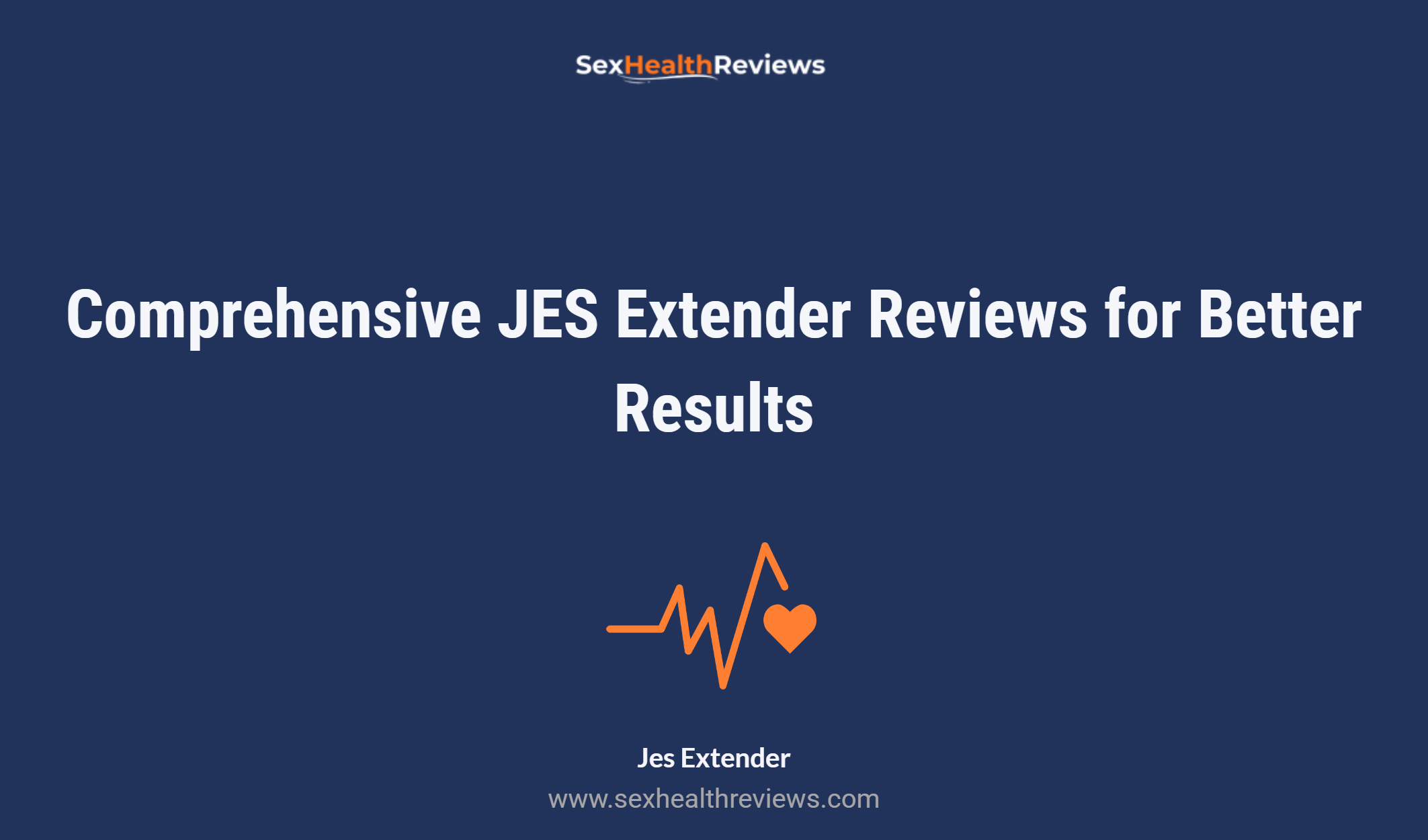 Comprehensive Jes Extender Reviews For Better Results