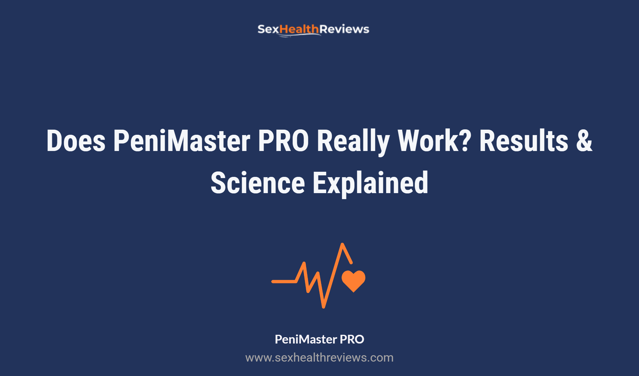 Does Penimaster Pro Really Work? Results & Science Explained