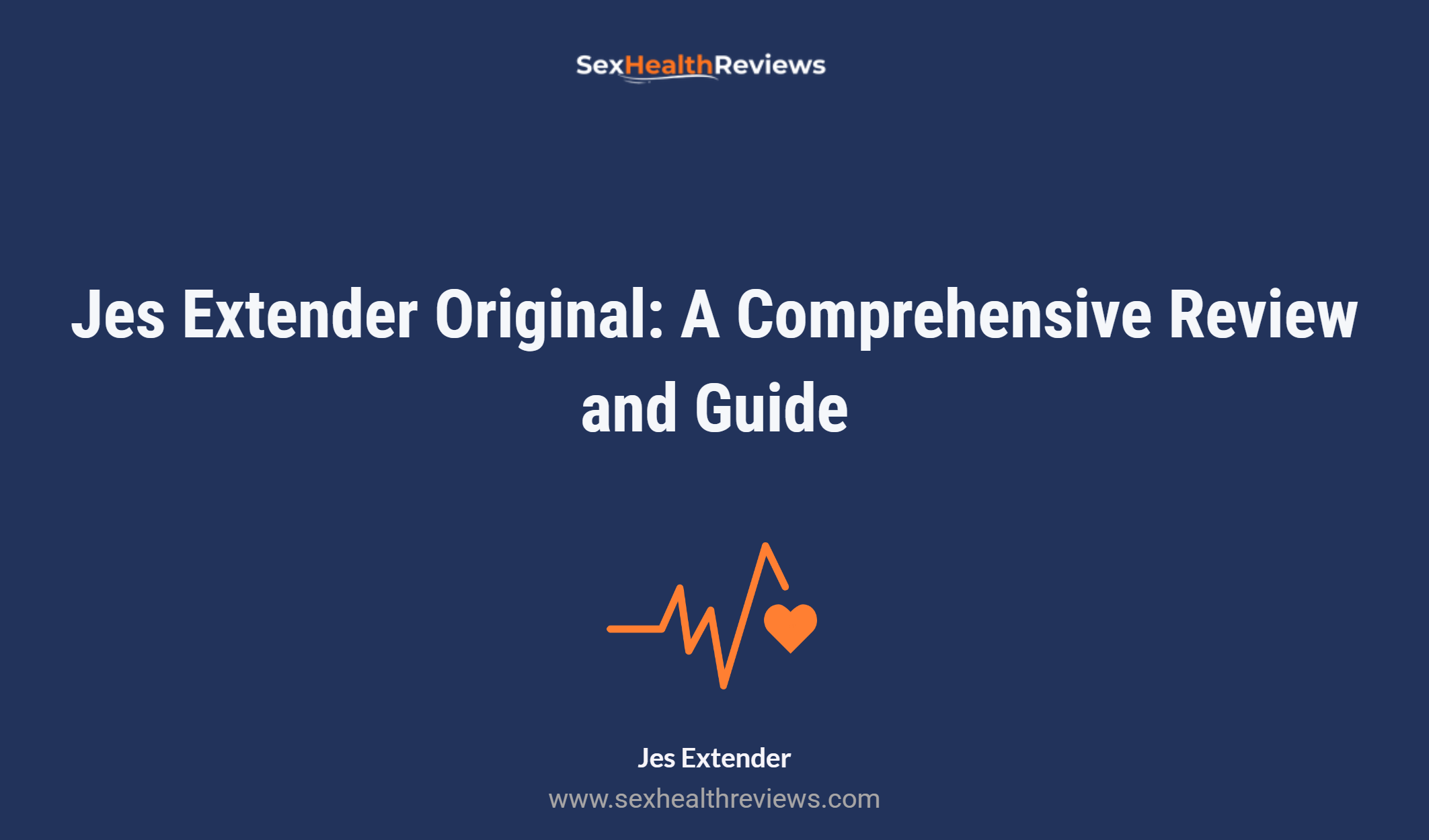 Jes Extender Original: A Comprehensive Review And Guide
