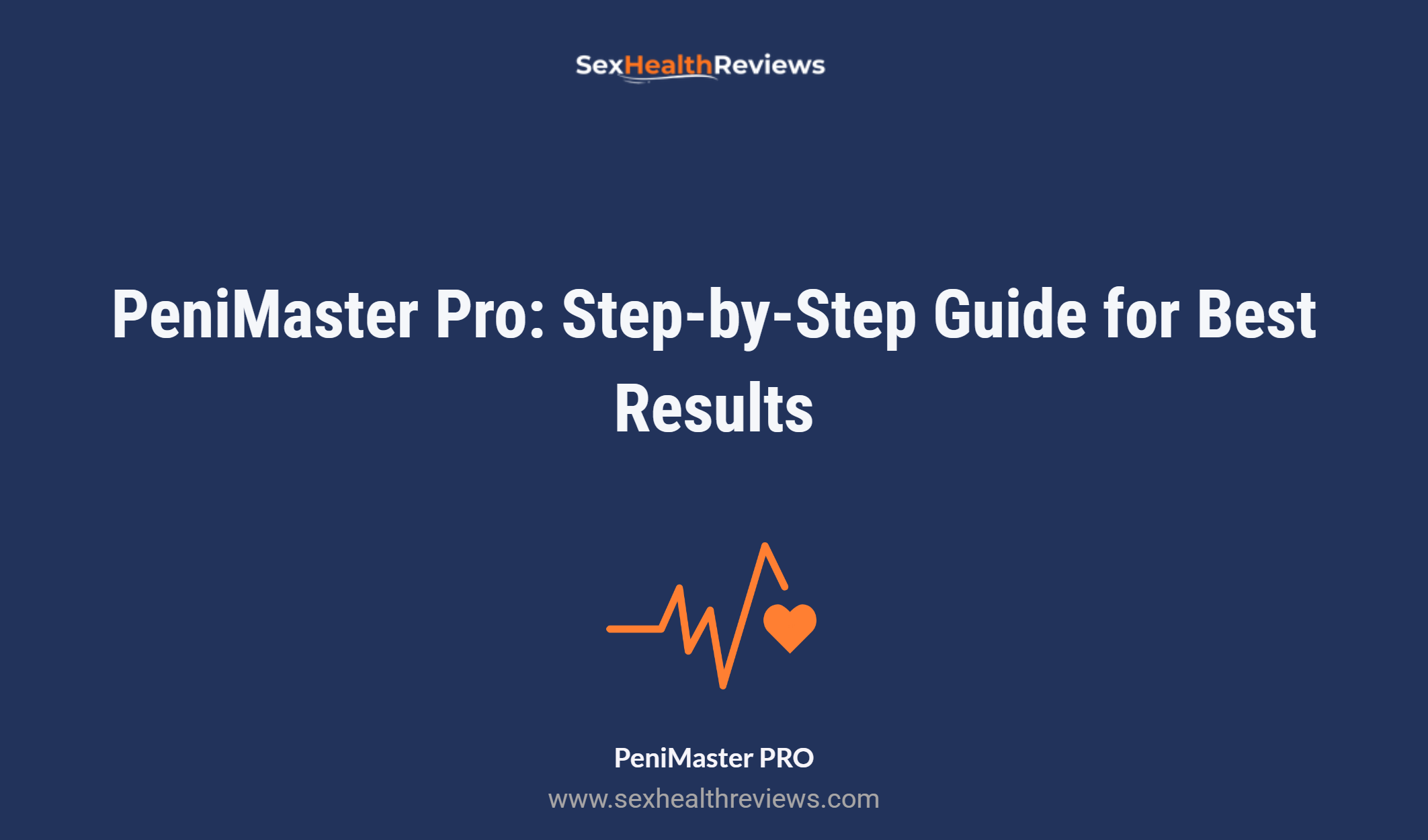 Penimaster Pro: Step By Step Guide For Best Results