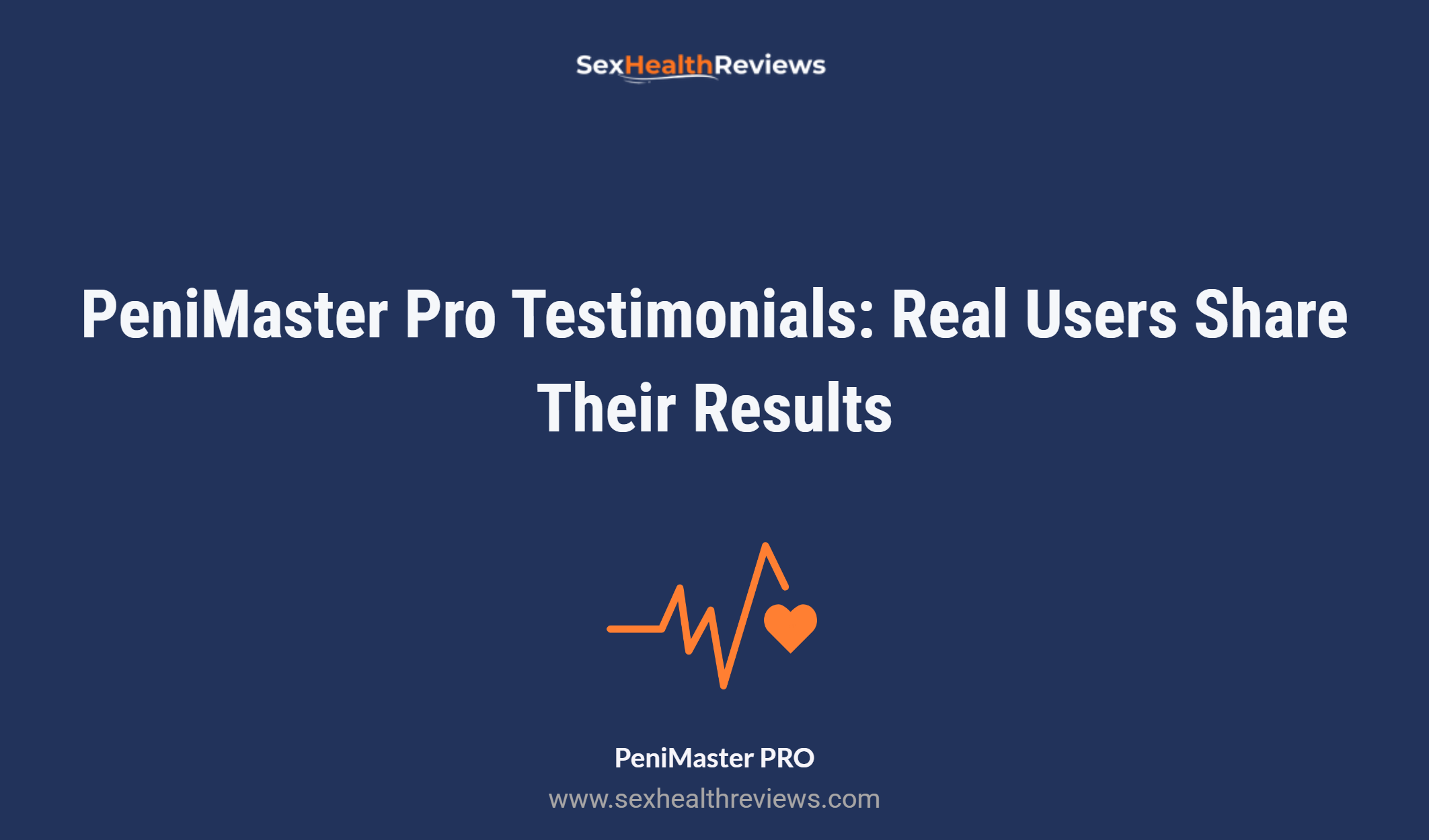 Penimaster Pro Testimonials: Real Users Share Their Results