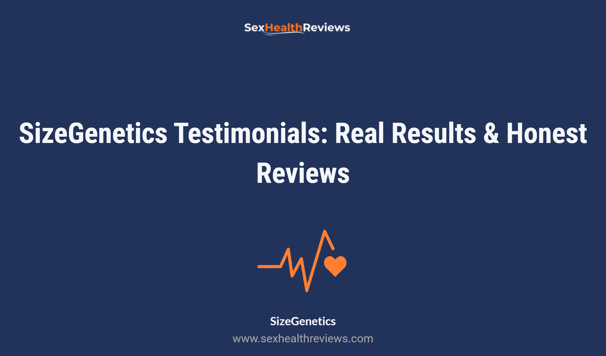 Sizegenetics Testimonials: Real Results & Honest Reviews